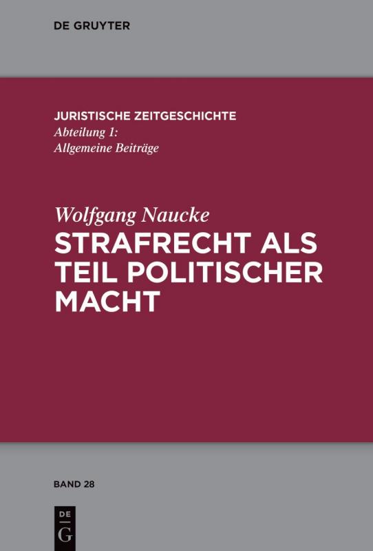 Cover-Bild Strafrecht als Teil politischer Macht