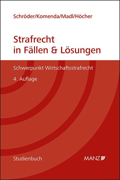 Cover-Bild Strafrecht in Fällen & Lösungen Schwerpunkt Wirtschaftsstrafrecht