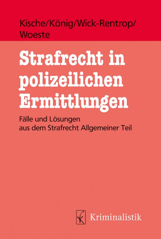 Cover-Bild Strafrecht in polizeilichen Ermittlungen