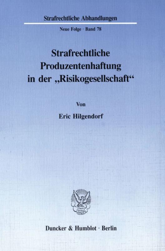 Cover-Bild Strafrechtliche Produzentenhaftung in der "Risikogesellschaft".