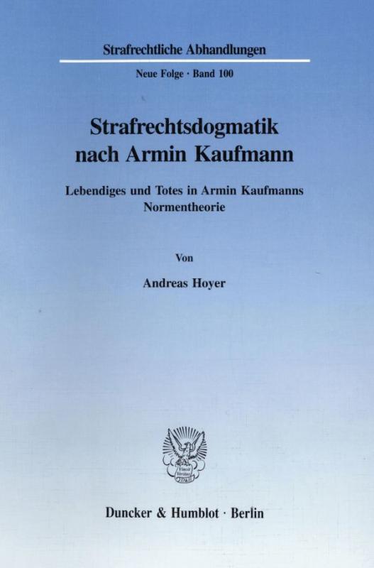 Cover-Bild Strafrechtsdogmatik nach Armin Kaufmann.