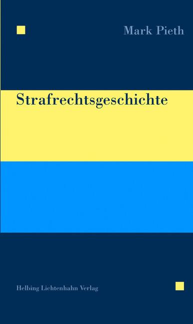 Cover-Bild Strafrechtsgeschichte