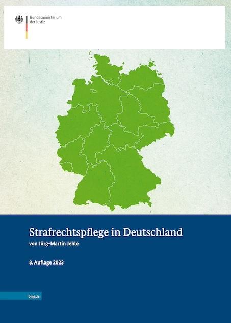 Cover-Bild Strafrechtspflege in Deutschland