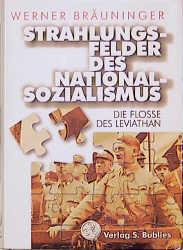 Cover-Bild Strahlungsfelder des Nationalsozialismus