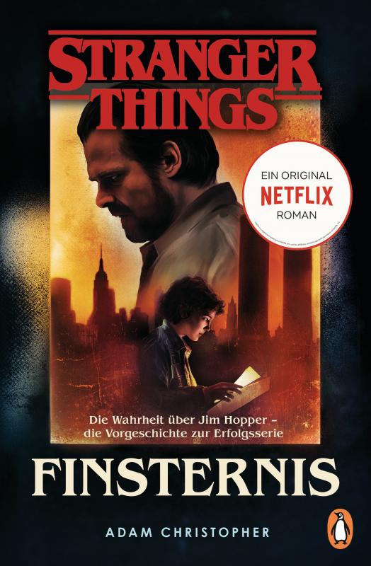 Cover-Bild Stranger Things: Finsternis - DIE OFFIZIELLE DEUTSCHE AUSGABE – ein NETFLIX-Original