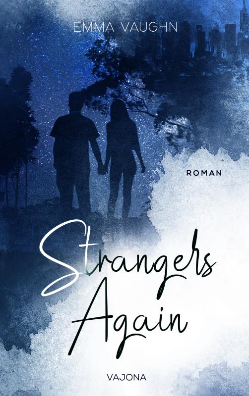 Cover-Bild Strangers Again (Strangers - Reihe 1)