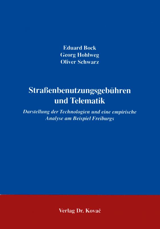 Cover-Bild Strassenbenutzungsgebühren und Telematik