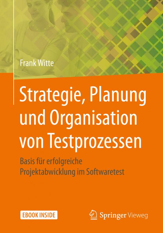 Cover-Bild Strategie, Planung und Organisation von Testprozessen