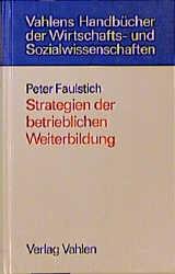 Cover-Bild Strategien der betrieblichen Weiterbildung