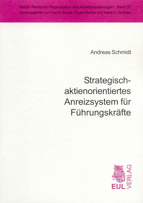 Cover-Bild Strategisch-aktienorientiertes Anreizsystem für Führungskräfte