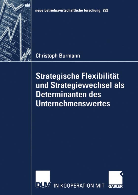 Cover-Bild Strategische Flexibilität und Strategiewechsel als Determinanten des Unternehmenswertes