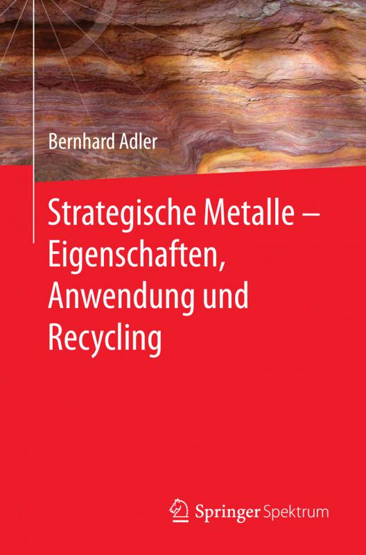 Cover-Bild Strategische Metalle - Eigenschaften, Anwendung und Recycling