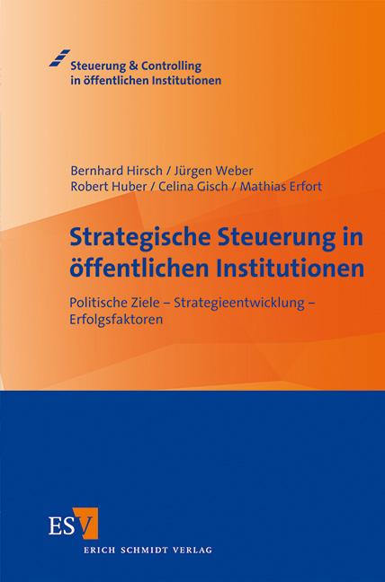 Cover-Bild Strategische Steuerung in öffentlichen Institutionen