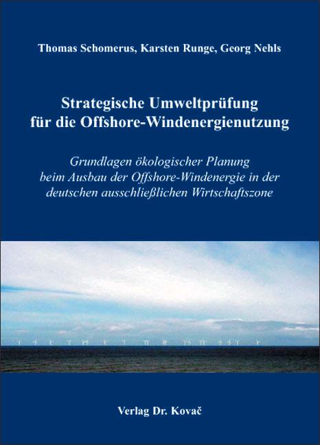 Cover-Bild Strategische Umweltprüfung für die Offshore-Windenergienutzung