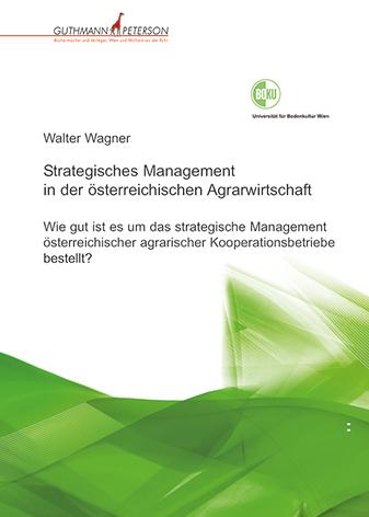 Cover-Bild Strategisches Management in der österreichischen Agrarwirtschaft