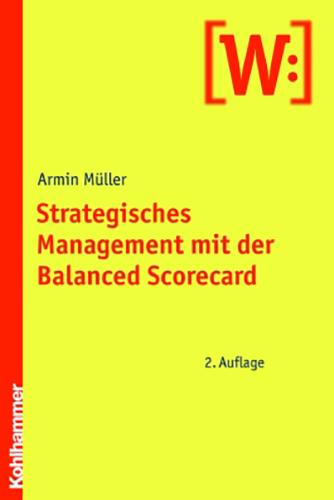 Cover-Bild Strategisches Management mit der Balanced Scorecard