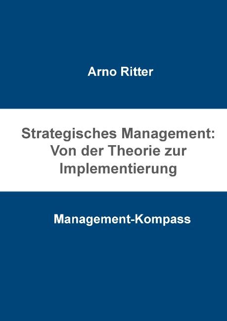 Cover-Bild Strategisches Management: Von der Theorie zur Implementierung