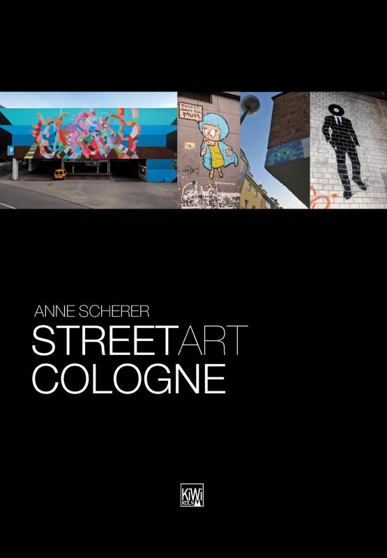 Cover-Bild Street Art Cologne