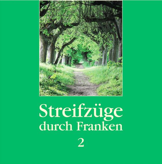 Cover-Bild Streifzüge durch Franken 2