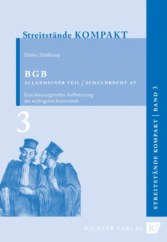 Cover-Bild Streitstände Kompakt / - Band 3 - BGB Allgem. Teil / SchuldR. Allgem. Teil