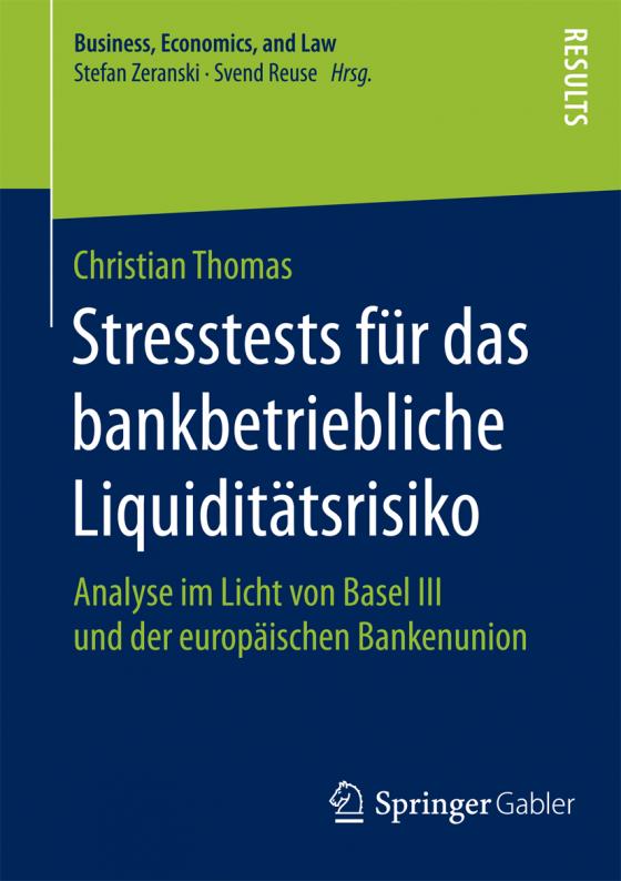 Cover-Bild Stresstests für das bankbetriebliche Liquiditätsrisiko