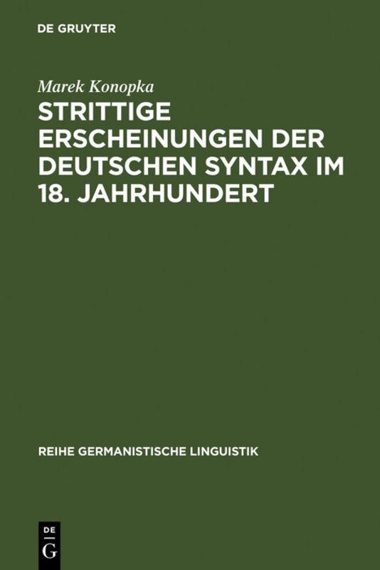 Cover-Bild Strittige Erscheinungen der deutschen Syntax im 18. Jahrhundert
