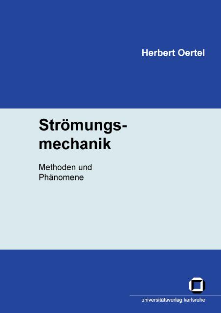 Cover-Bild Strömungsmechanik: Methoden und Phänomene