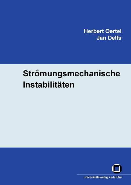 Cover-Bild Strömungsmechanische Instabilitäten