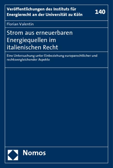 Cover-Bild Strom aus erneuerbaren Energiequellen im italienischen Recht