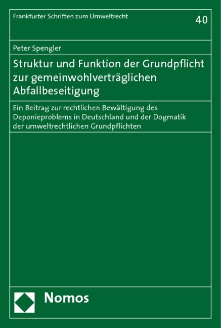 Cover-Bild Struktur und Funktion der Grundpflicht zur gemeinwohlverträglichen Abfallbeseitigung