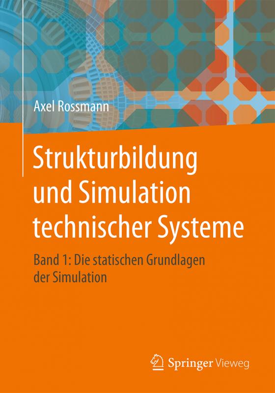 Cover-Bild Strukturbildung und Simulation technischer Systeme Band 1