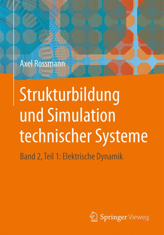 Cover-Bild Strukturbildung und Simulation technischer Systeme