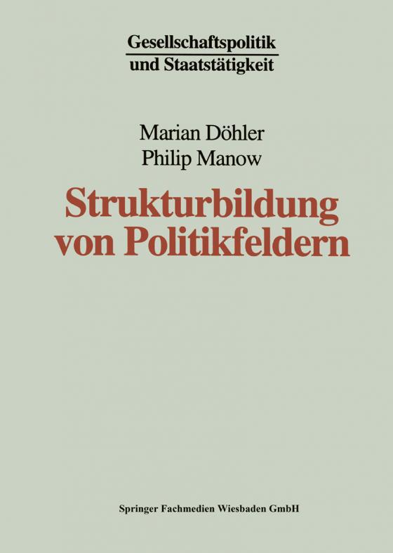 Cover-Bild Strukturbildung von Politikfeldern