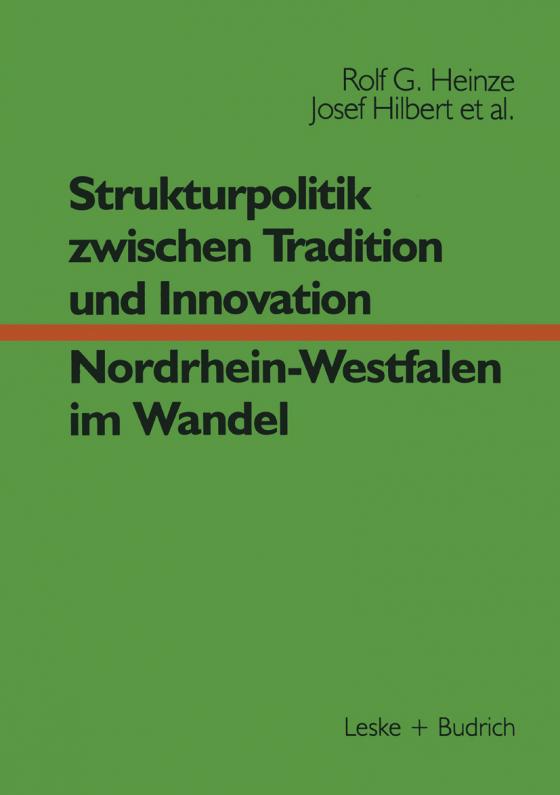Cover-Bild Strukturpolitik zwischen Tradition und Innovation — NRW im Wandel