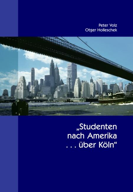 Cover-Bild Studenten nach Amerika ... über Köln