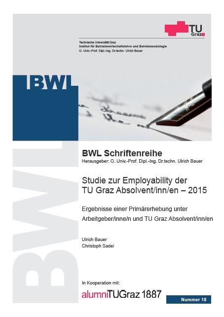 Cover-Bild Studie zur Employability der TU Graz Absolvent/inn/en – 2015