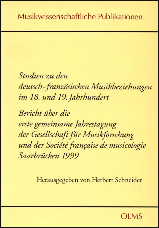 Cover-Bild Studien zu den deutsch-französischen Musikbeziehungen im 18. und 19. Jahrhundert