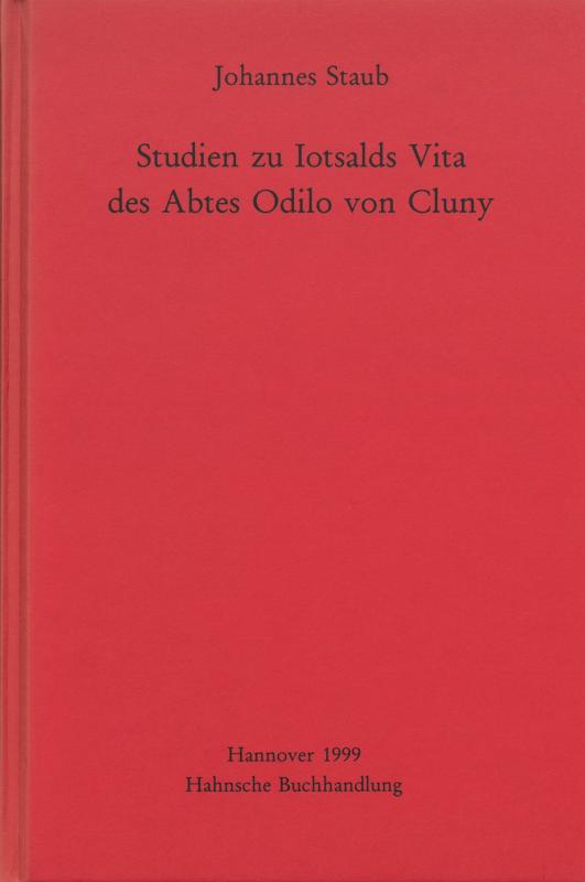 Cover-Bild Studien zu Iotsalds Vita des Abtes Odilo von Cluny