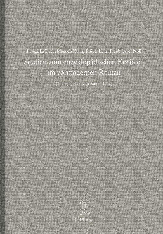 Cover-Bild Studien zum enzyklopädischen Erzählen im vormodernen Roman