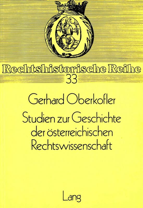 Cover-Bild Studien zur Geschichte der österreichischen Rechtswissenschaft