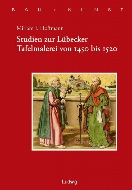 Cover-Bild Studien zur Lübecker Tafelmalerei von 1450-1520