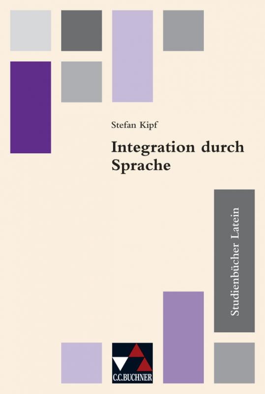 Cover-Bild Studienbücher Latein / Integration durch Sprache