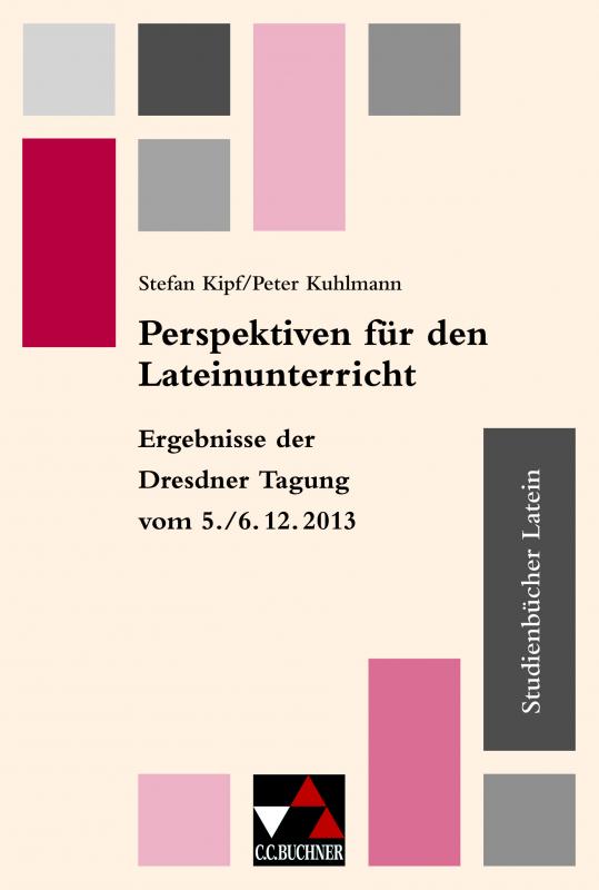 Cover-Bild Studienbücher Latein / Perspektiven f. d. Lateinunterricht