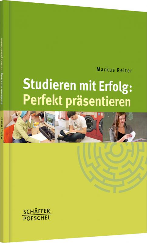 Cover-Bild Studieren mit Erfolg: Perfekt präsentieren