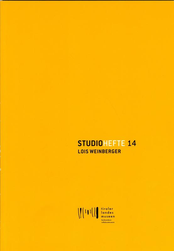 Cover-Bild Studiohefte 14. Lois Weinberger