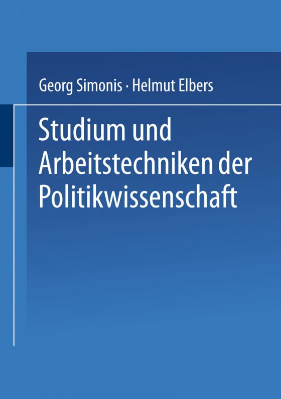 Cover-Bild Studium und Arbeitstechniken der Politikwissenschaft