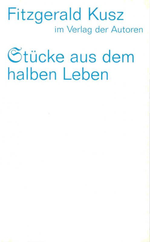 Cover-Bild Stücke aus dem halben Leben