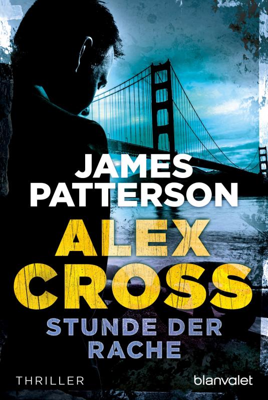 Cover-Bild Stunde der Rache - Alex Cross 7 -