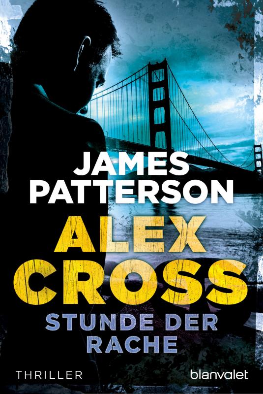 Cover-Bild Stunde der Rache - Alex Cross 7 -