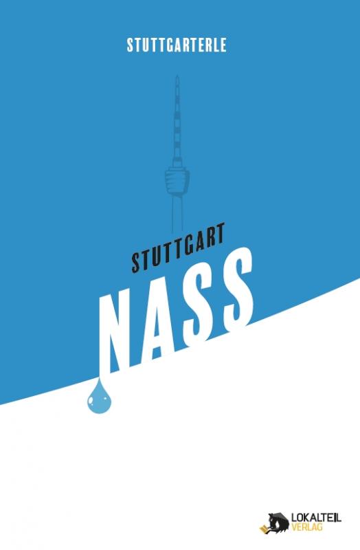 Cover-Bild Stuttgarterle: Stuttgart NASS